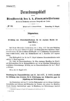 Verordnungsblatt für den Dienstbereich des K.K. Finanzministeriums für die im Reichsrate Vertretenen Königreiche und Länder 18770823 Seite: 1