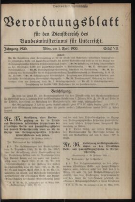 Verordnungsblatt für die Dienstbereiche der Bundesministerien für Unterricht und kulturelle Angelegenheiten bzw. Wissenschaft und Verkehr 19300401 Seite: 1