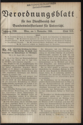 Verordnungsblatt für die Dienstbereiche der Bundesministerien für Unterricht und kulturelle Angelegenheiten bzw. Wissenschaft und Verkehr 19301101 Seite: 1