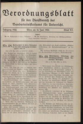 Verordnungsblatt für die Dienstbereiche der Bundesministerien für Unterricht und kulturelle Angelegenheiten bzw. Wissenschaft und Verkehr 19320615 Seite: 1