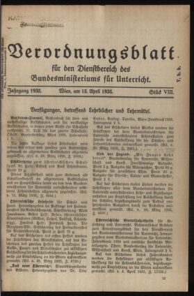 Verordnungsblatt für die Dienstbereiche der Bundesministerien für Unterricht und kulturelle Angelegenheiten bzw. Wissenschaft und Verkehr 19350415 Seite: 1