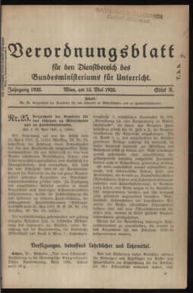 Verordnungsblatt für die Dienstbereiche der Bundesministerien für Unterricht und kulturelle Angelegenheiten bzw. Wissenschaft und Verkehr 19350515 Seite: 1