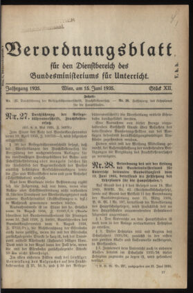 Verordnungsblatt für die Dienstbereiche der Bundesministerien für Unterricht und kulturelle Angelegenheiten bzw. Wissenschaft und Verkehr 19350615 Seite: 1