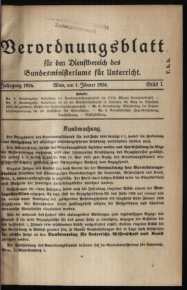 Verordnungsblatt für die Dienstbereiche der Bundesministerien für Unterricht und kulturelle Angelegenheiten bzw. Wissenschaft und Verkehr 19360101 Seite: 1