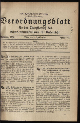 Verordnungsblatt für die Dienstbereiche der Bundesministerien für Unterricht und kulturelle Angelegenheiten bzw. Wissenschaft und Verkehr 19360401 Seite: 1