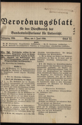 Verordnungsblatt für die Dienstbereiche der Bundesministerien für Unterricht und kulturelle Angelegenheiten bzw. Wissenschaft und Verkehr 19360601 Seite: 1