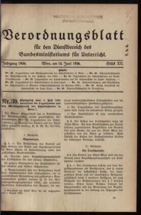 Verordnungsblatt für die Dienstbereiche der Bundesministerien für Unterricht und kulturelle Angelegenheiten bzw. Wissenschaft und Verkehr 19360615 Seite: 1