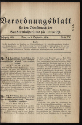 Verordnungsblatt für die Dienstbereiche der Bundesministerien für Unterricht und kulturelle Angelegenheiten bzw. Wissenschaft und Verkehr 19360901 Seite: 1