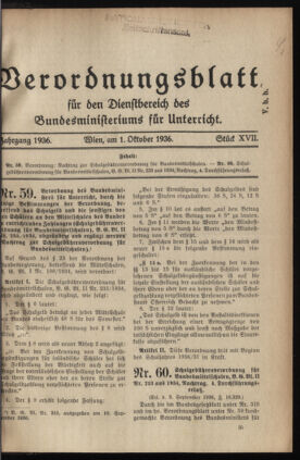 Verordnungsblatt für die Dienstbereiche der Bundesministerien für Unterricht und kulturelle Angelegenheiten bzw. Wissenschaft und Verkehr 19361001 Seite: 1