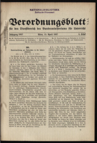 Verordnungsblatt für die Dienstbereiche der Bundesministerien für Unterricht und kulturelle Angelegenheiten bzw. Wissenschaft und Verkehr 19370415 Seite: 1