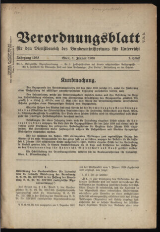 Verordnungsblatt für die Dienstbereiche der Bundesministerien für Unterricht und kulturelle Angelegenheiten bzw. Wissenschaft und Verkehr 19380101 Seite: 1