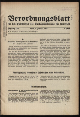 Verordnungsblatt für die Dienstbereiche der Bundesministerien für Unterricht und kulturelle Angelegenheiten bzw. Wissenschaft und Verkehr 19380201 Seite: 1