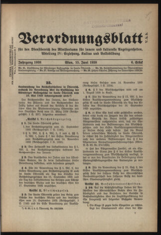 Verordnungsblatt für die Dienstbereiche der Bundesministerien für Unterricht und kulturelle Angelegenheiten bzw. Wissenschaft und Verkehr 19380615 Seite: 1