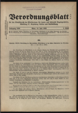 Verordnungsblatt für die Dienstbereiche der Bundesministerien für Unterricht und kulturelle Angelegenheiten bzw. Wissenschaft und Verkehr 19380715 Seite: 1