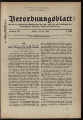 Verordnungsblatt für die Dienstbereiche der Bundesministerien für Unterricht und kulturelle Angelegenheiten bzw. Wissenschaft und Verkehr 19380801 Seite: 1