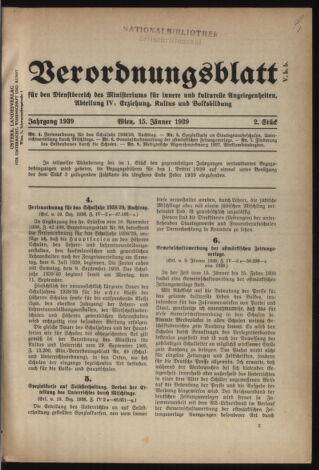 Verordnungsblatt für die Dienstbereiche der Bundesministerien für Unterricht und kulturelle Angelegenheiten bzw. Wissenschaft und Verkehr 19390115 Seite: 1