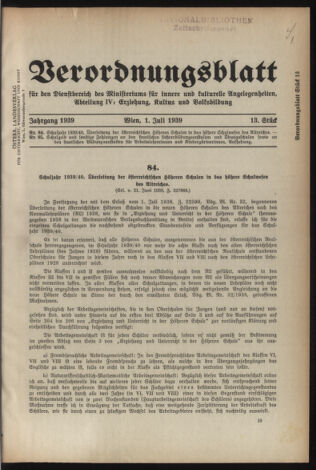 Verordnungsblatt für die Dienstbereiche der Bundesministerien für Unterricht und kulturelle Angelegenheiten bzw. Wissenschaft und Verkehr 19390701 Seite: 1