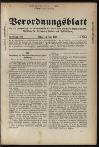 Verordnungsblatt für die Dienstbereiche der Bundesministerien für Unterricht und kulturelle Angelegenheiten bzw. Wissenschaft und Verkehr 19390715 Seite: 1