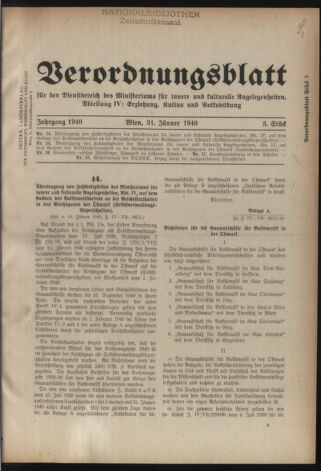 Verordnungsblatt für die Dienstbereiche der Bundesministerien für Unterricht und kulturelle Angelegenheiten bzw. Wissenschaft und Verkehr 19400131 Seite: 1