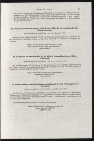 Verordnungsblatt für die Dienstbereiche der Bundesministerien für Unterricht und kulturelle Angelegenheiten bzw. Wissenschaft und Verkehr 19970201 Seite: 39