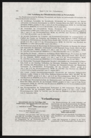 Verordnungsblatt für die Dienstbereiche der Bundesministerien für Unterricht und kulturelle Angelegenheiten bzw. Wissenschaft und Verkehr 20011101 Seite: 16