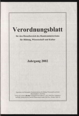 Verordnungsblatt für die Dienstbereiche der Bundesministerien für Unterricht und kulturelle Angelegenheiten bzw. Wissenschaft und Verkehr 20030301 Seite: 29