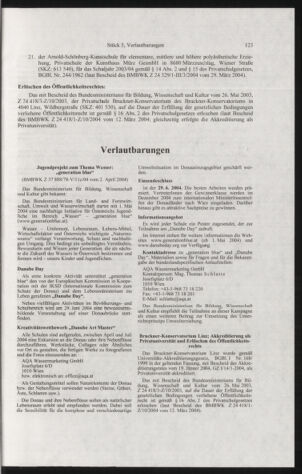 Verordnungsblatt für die Dienstbereiche der Bundesministerien für Unterricht und kulturelle Angelegenheiten bzw. Wissenschaft und Verkehr 20040501 Seite: 7