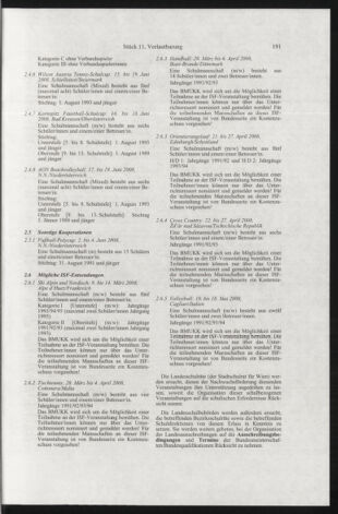 Verordnungsblatt für die Dienstbereiche der Bundesministerien für Unterricht und kulturelle Angelegenheiten bzw. Wissenschaft und Verkehr 20071101 Seite: 19