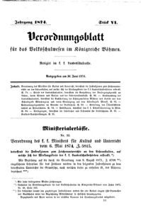 Verordnungsblatt für das Volksschulwesen im Königreiche Böhmen 18740630 Seite: 1