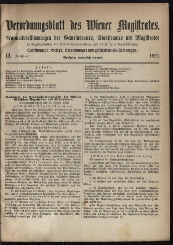 Verordnungsblatt des Wiener Magistrates. Normativbestimmungen des Gemeinderates, Stadtsenates in Angelegenheiten der Gemeindeverwaltung und polititschen Ausführung 19220225 Seite: 1