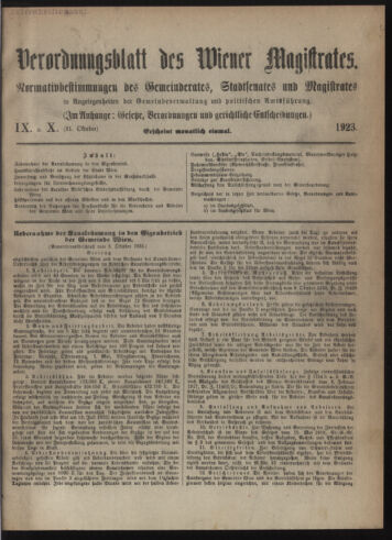 Verordnungsblatt des Wiener Magistrates. Normativbestimmungen des Gemeinderates, Stadtsenates in Angelegenheiten der Gemeindeverwaltung und polititschen Ausführung 19231031 Seite: 1