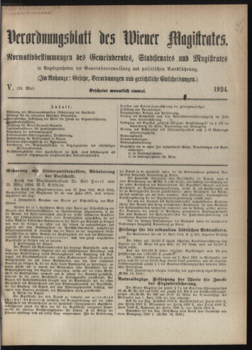 Verordnungsblatt des Wiener Magistrates. Normativbestimmungen des Gemeinderates, Stadtsenates in Angelegenheiten der Gemeindeverwaltung und polititschen Ausführung 19240522 Seite: 1